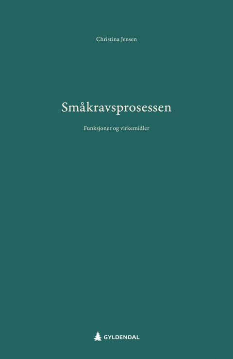 Småkravsprosessen - funksjoner og virkemidler