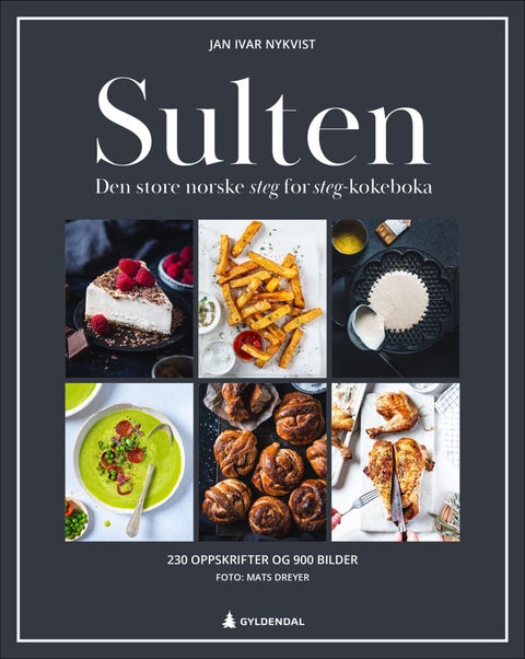 Sulten - den store norske steg for steg-kokeboka