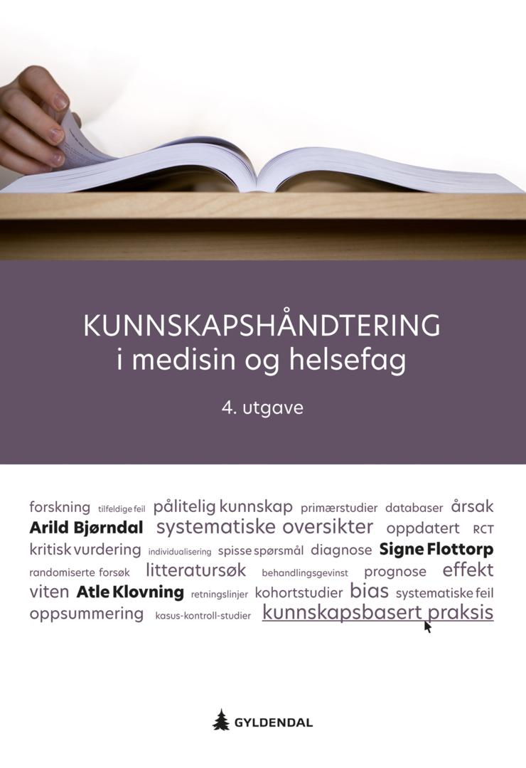Bilde av Kunnskapshåndtering I Medisin Og Helsefag Av Arild Bjørndal, Signe Flottorp, Atle Klovning