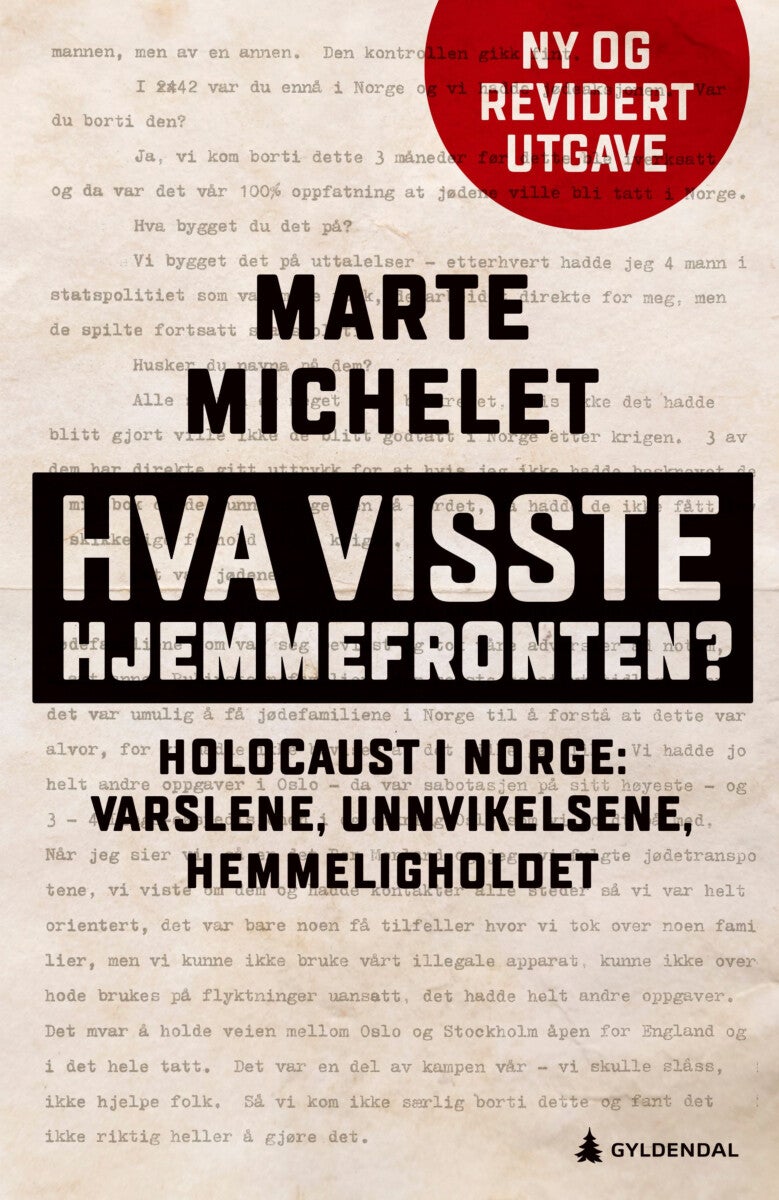 Hva visste hjemmefronten? - holocaust i Norge: varslene, unnvikelsene, hemmeligholdet