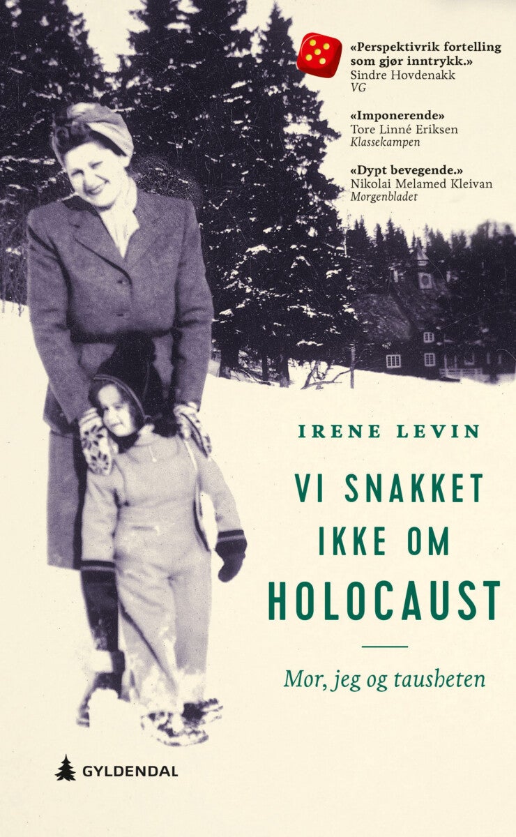 Vi snakket ikke om Holocaust - mor, jeg og tausheten