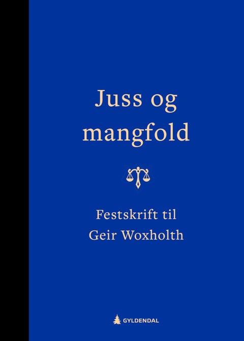 Juss og mangfold - festskrift til Geir Woxholth 70 år