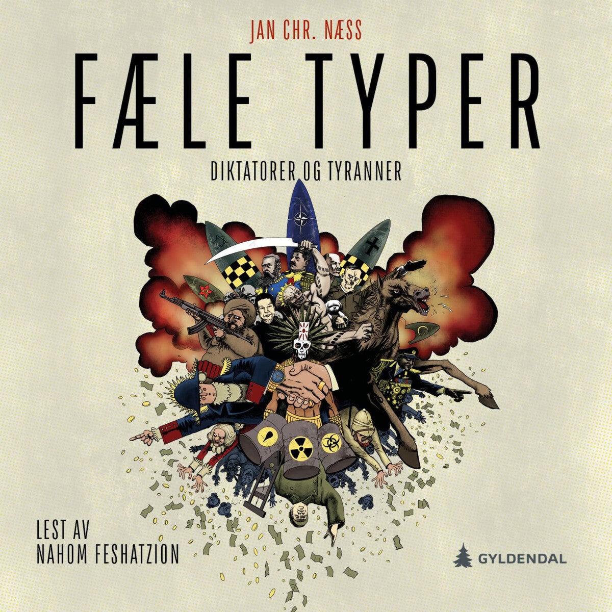 Fæle typer - diktatorer og tyranner