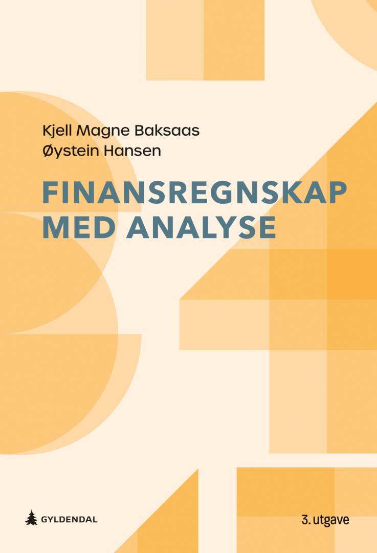 Bilde av Finansregnskap Med Analyse Av Kjell Magne Baksaas, Øystein Hansen