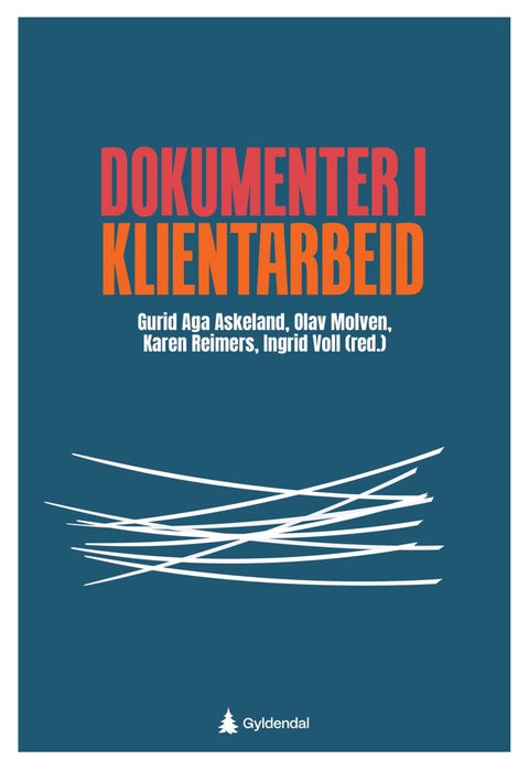 Dokumenter i klientarbeid