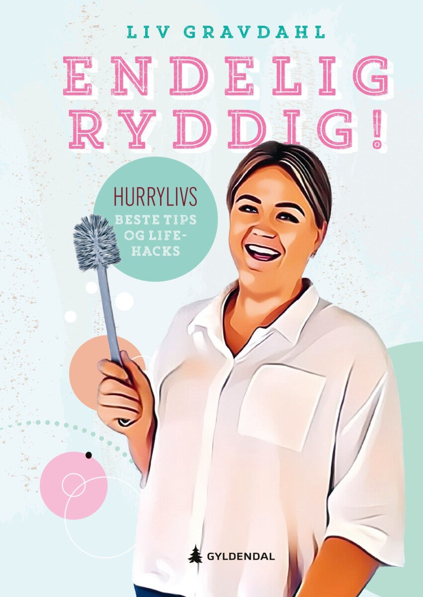 Endelig ryddig! - Hurrylivs beste tips og lifehacks