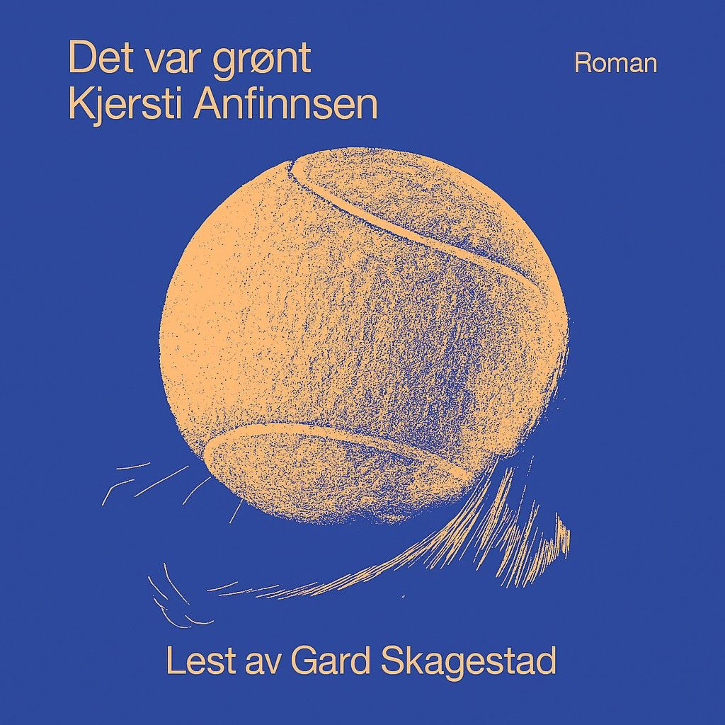 Det var grønt - roman
