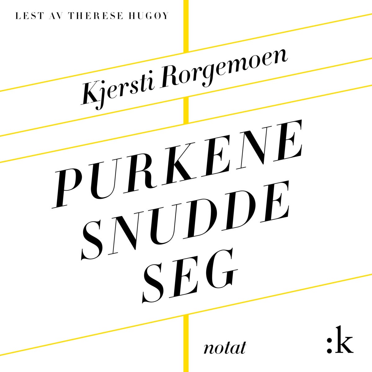 Purkene snudde seg - notat