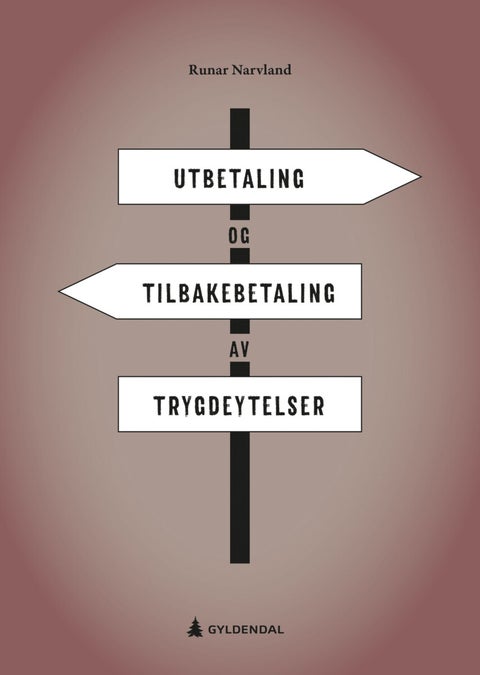 Utbetaling og tilbakebetaling av trygdeytelser