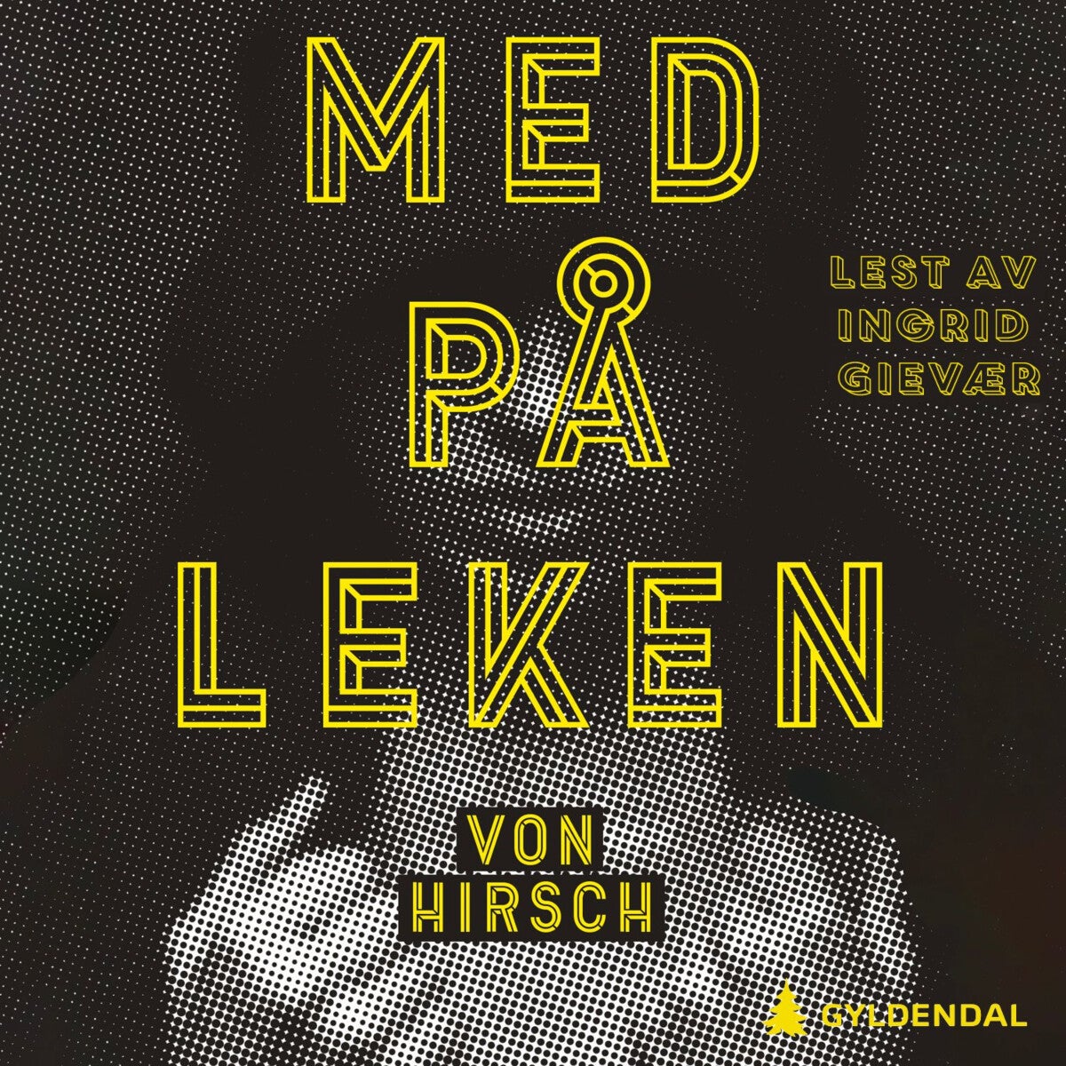 Med på leken - roman