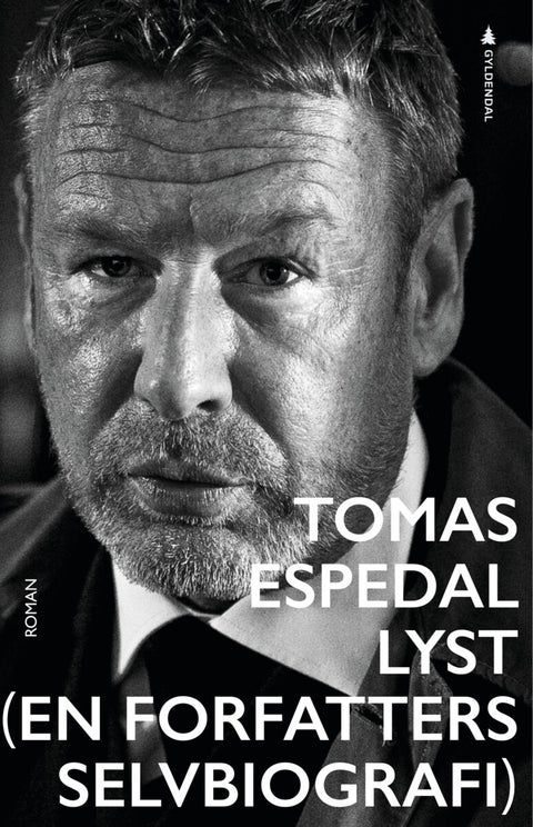 Lyst - (en forfatters selvbiografi),roman