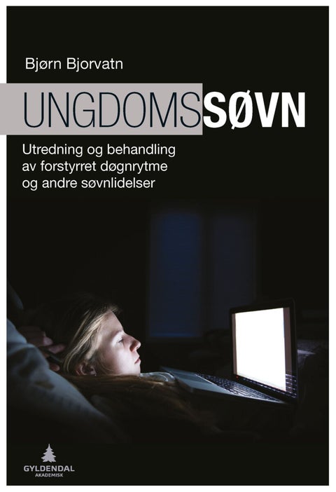 Ungdomssøvn - utredning og behandling av forstyrret døgnrytme og andre søvnlidelser