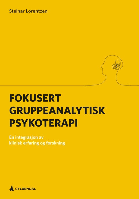 Fokusert gruppeanalytisk psykoterapi - en integrasjon av klinisk erfaring og forskning