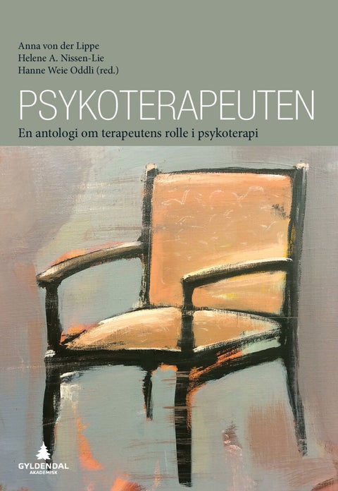 Psykoterapeuten - en antologi om terapeutens rolle i psykoterapi