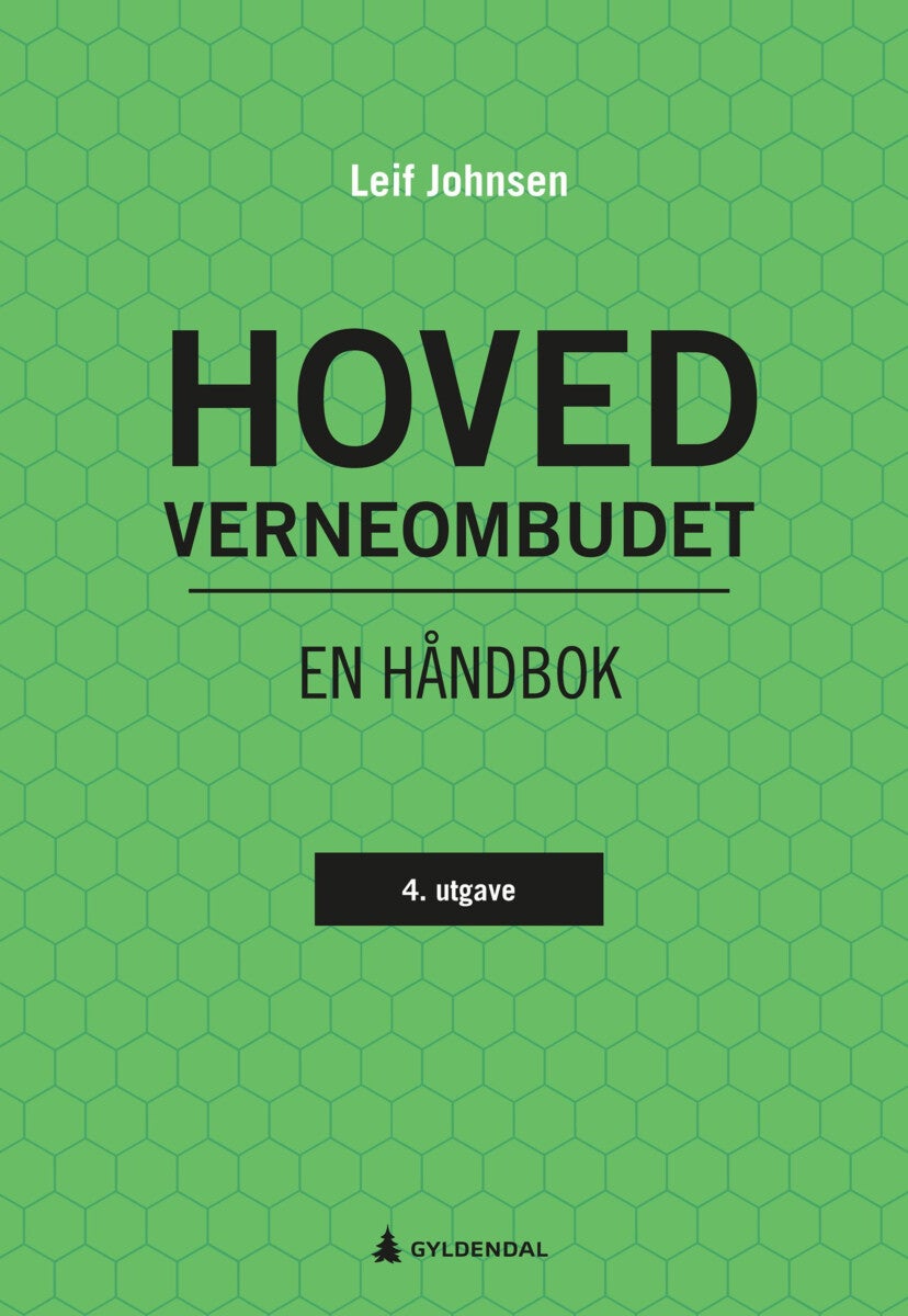 Hovedverneombudet - en håndbok