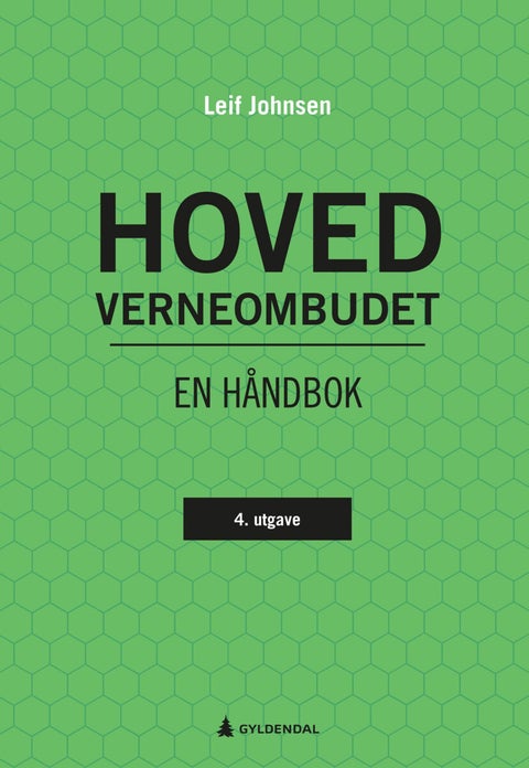 Hovedverneombudet - en håndbok