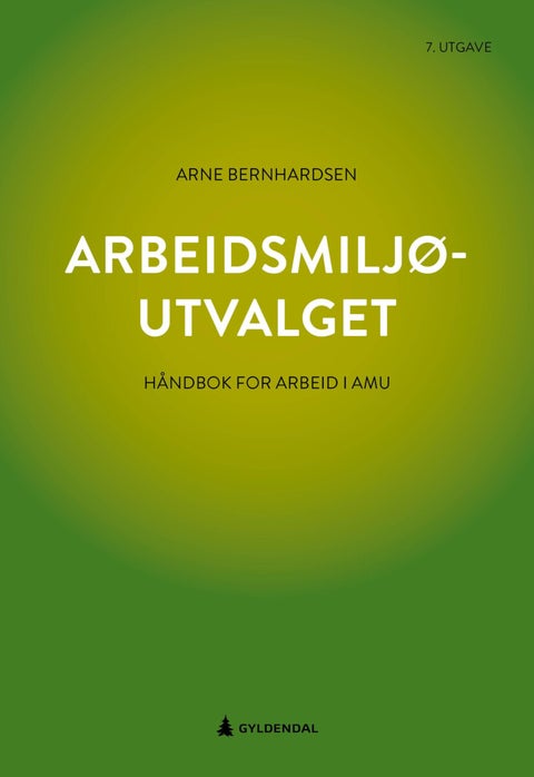 Arbeidsmiljøutvalget - håndbok for arbeid i AMU