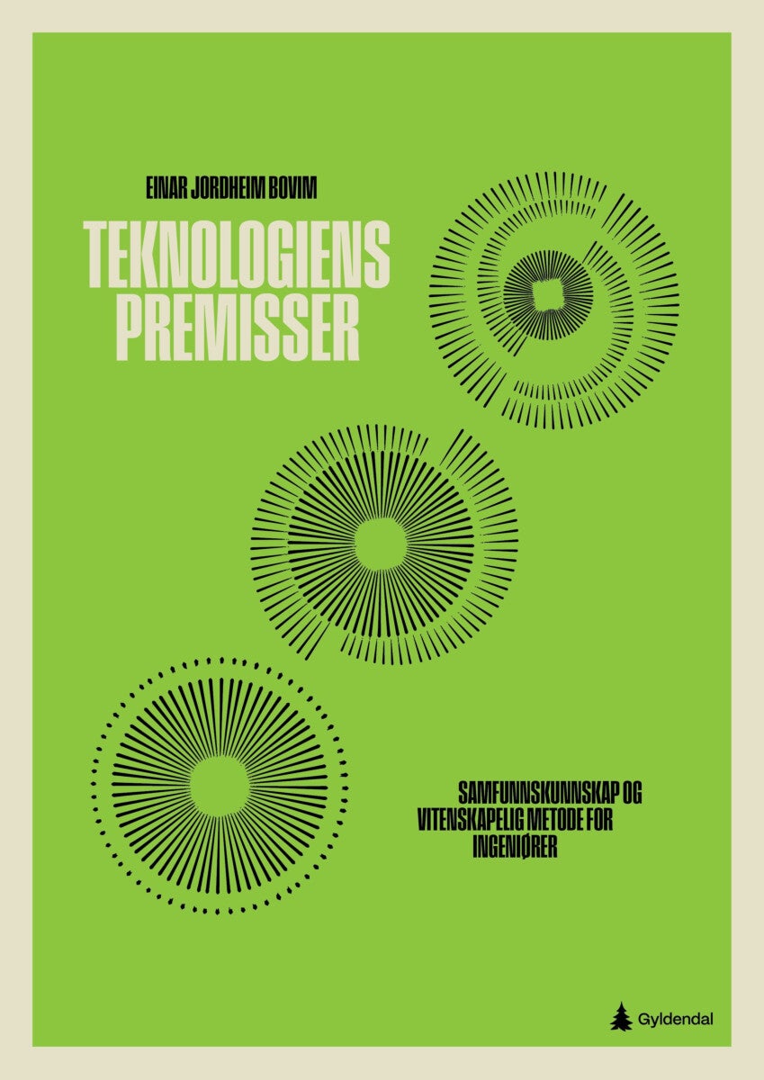Teknologiens premisser - samfunnskunnskap og vitenskapelig metode for ingeniører