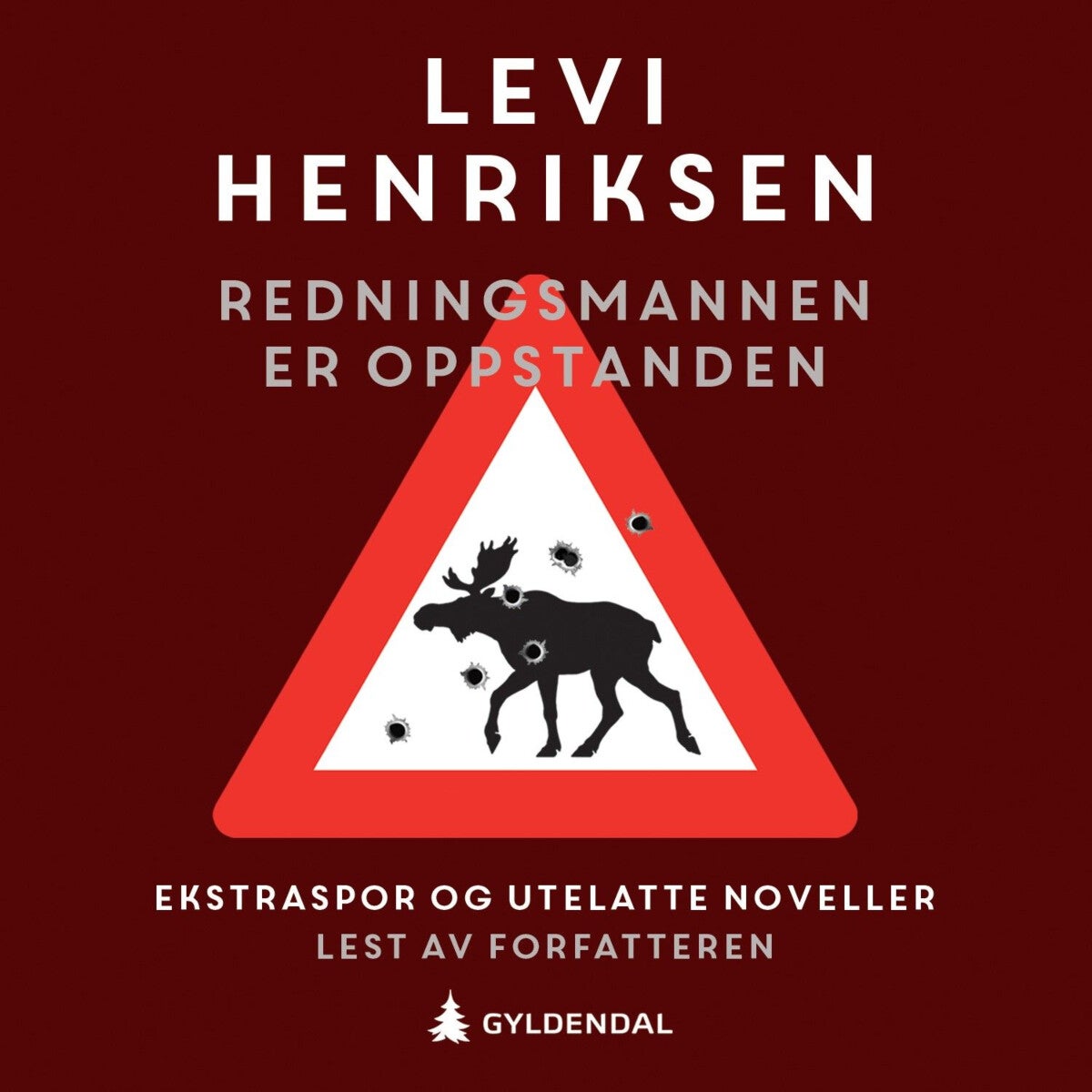 Redningsmannen er oppstanden - ekstraspor og utelatte noveller