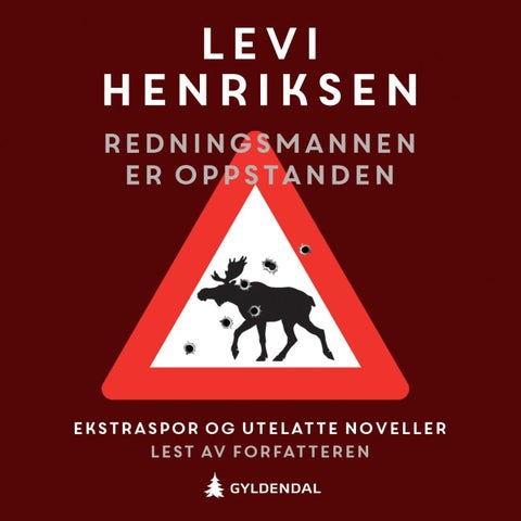 Redningsmannen er oppstanden - ekstraspor og utelatte noveller