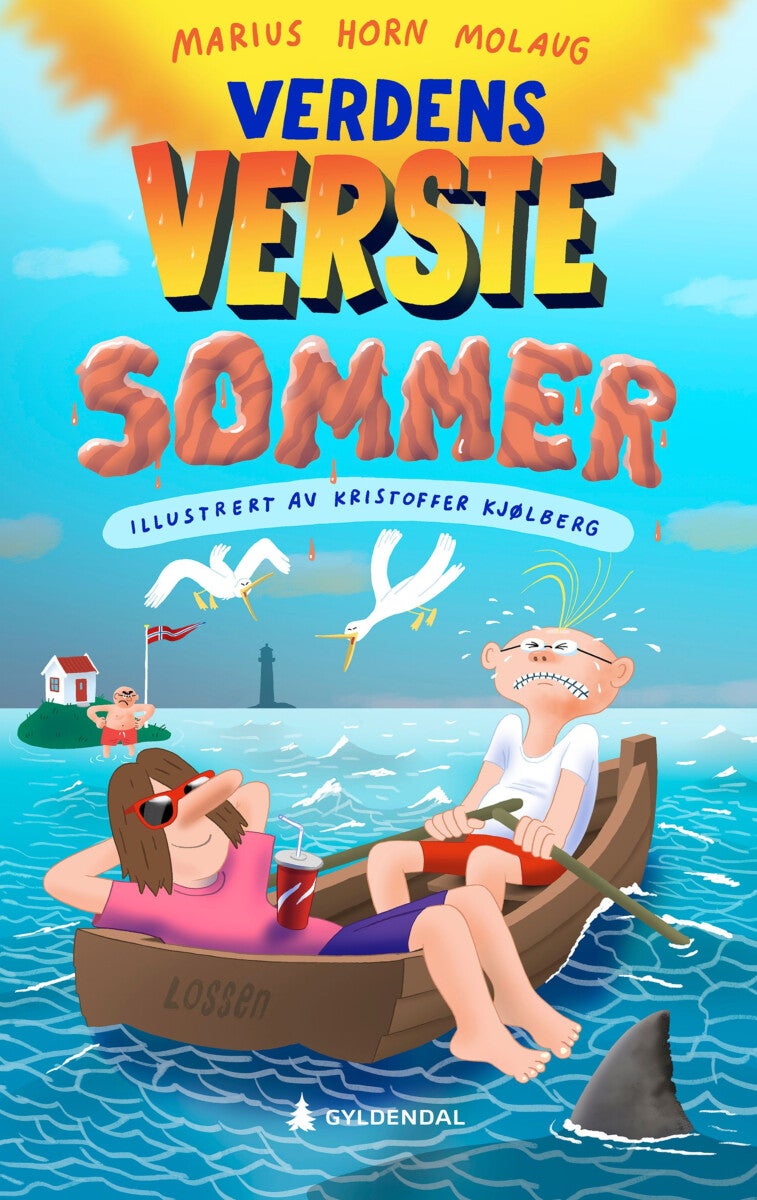 Verdens verste sommer