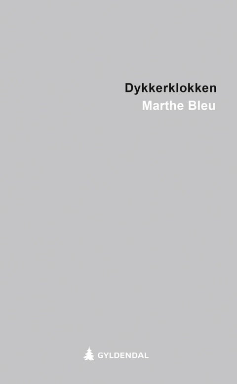 Dykkerklokken - roman