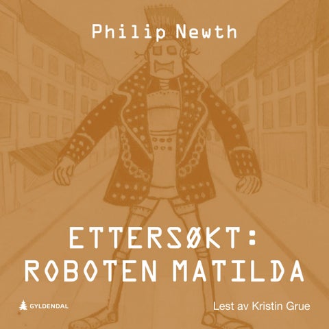 Ettersøkt - roboten Matilda