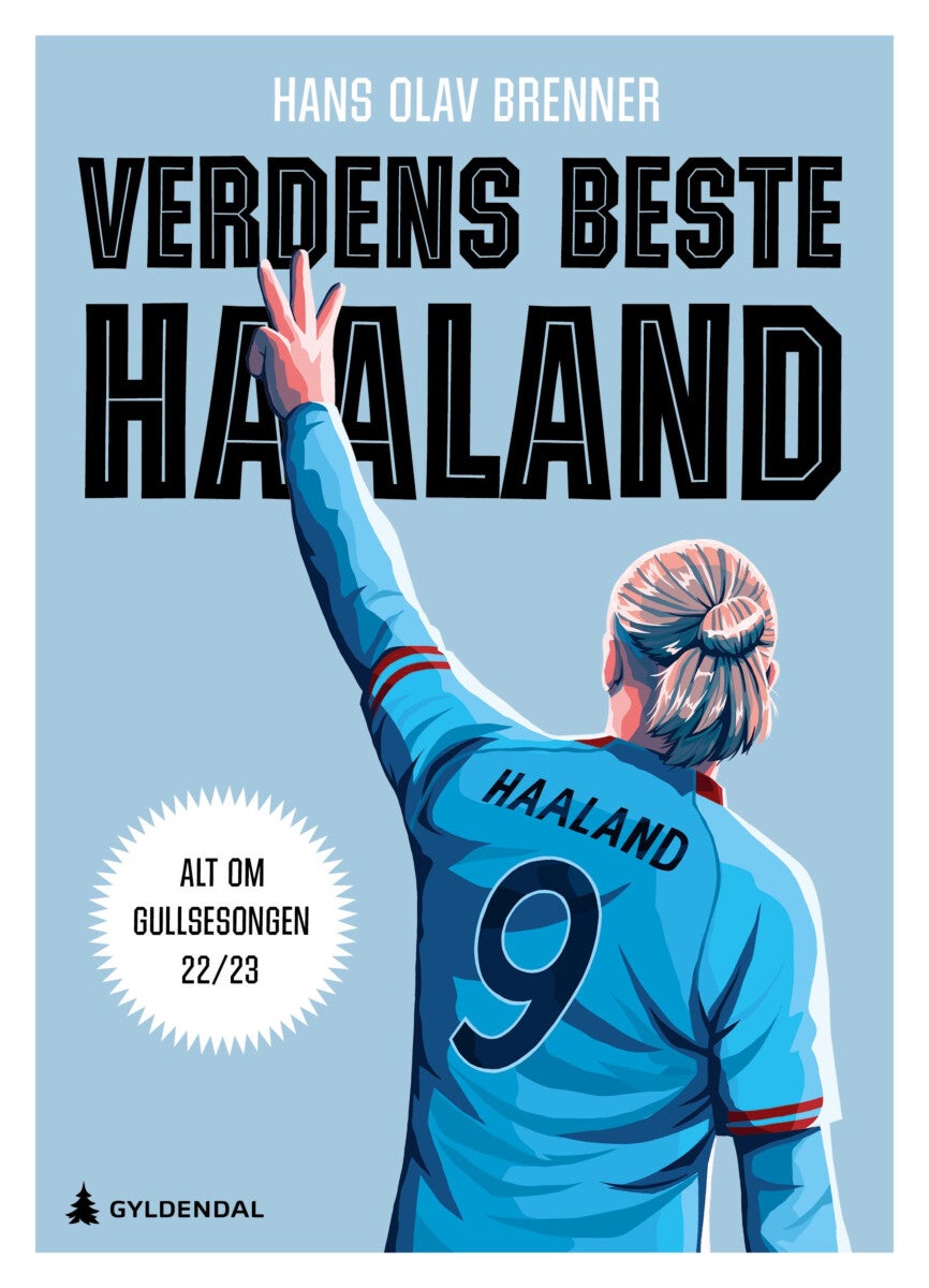 Verdens beste Haaland - alt om gullsesongen 22/23