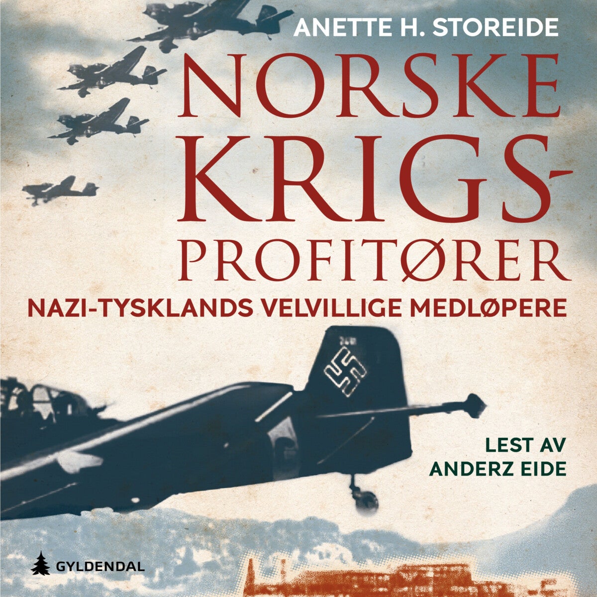 Bilde av Norske Krigsprofittører Av Anette Storeide