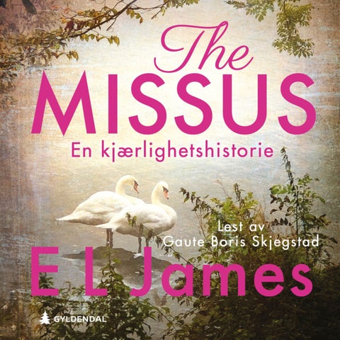 The missus - en kjærlighetshistorie