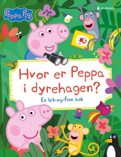 Hvor er Peppa i dyrehagen? - en let-og-finn bok