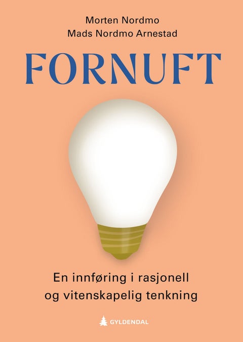 Fornuft - en innføring i rasjonell og vitenskapelig tenkning