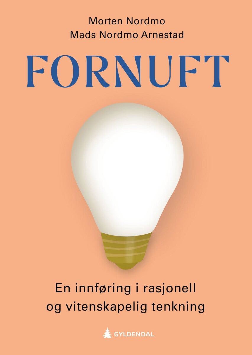 Fornuft - en innføring i rasjonell og vitenskapelig tenkning