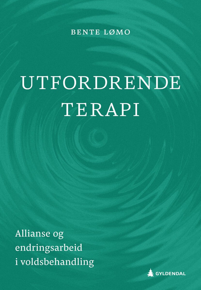 Utfordrende terapi - allianse- og endringsarbeid i voldsbehandling