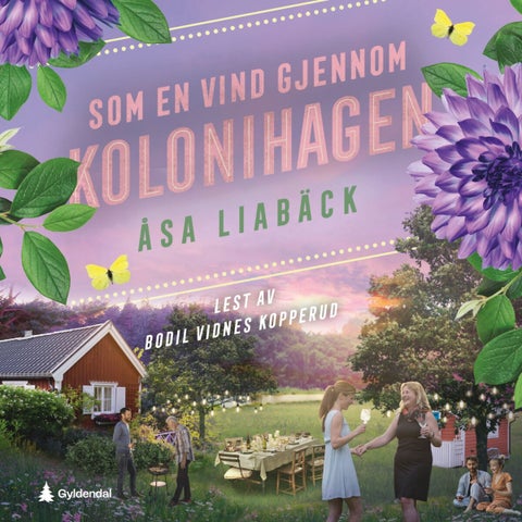 Som en vind gjennom kolonihagen