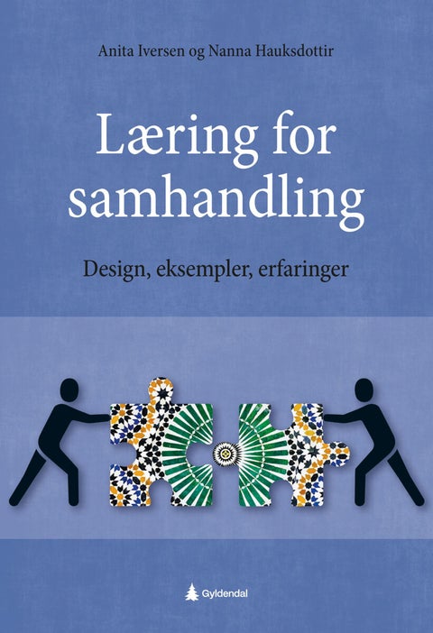 Læring for samhandling - design, eksempler, erfaringer
