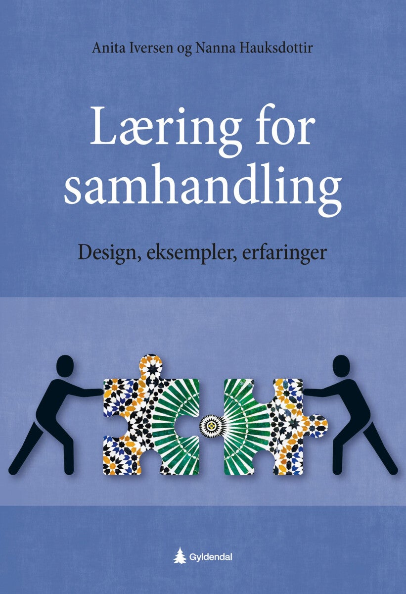Læring for samhandling - design, eksempler, erfaringer