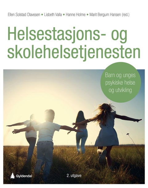Helsestasjons- og skolehelsetjenesten - barn og unges psykiske helse og utvikling