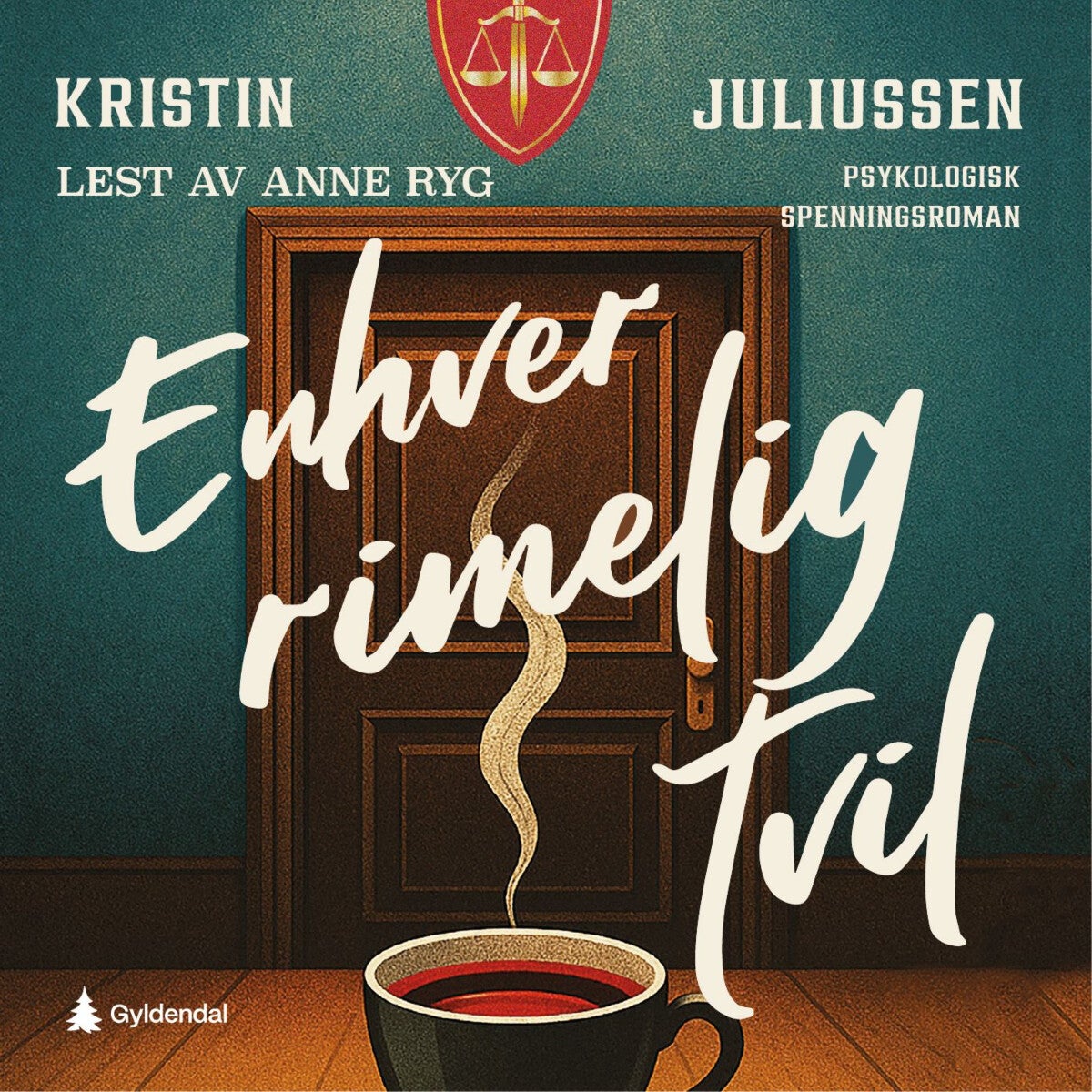 Enhver rimelig tvil - psykologisk spenningsroman