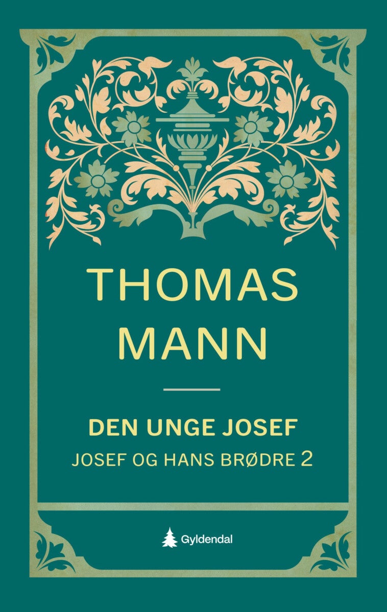 Josef og hans brødre - Annen roman : Den unge Josef