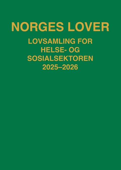 Norges lover - lovsamling for helse- og sosialsektoren 2025-2026