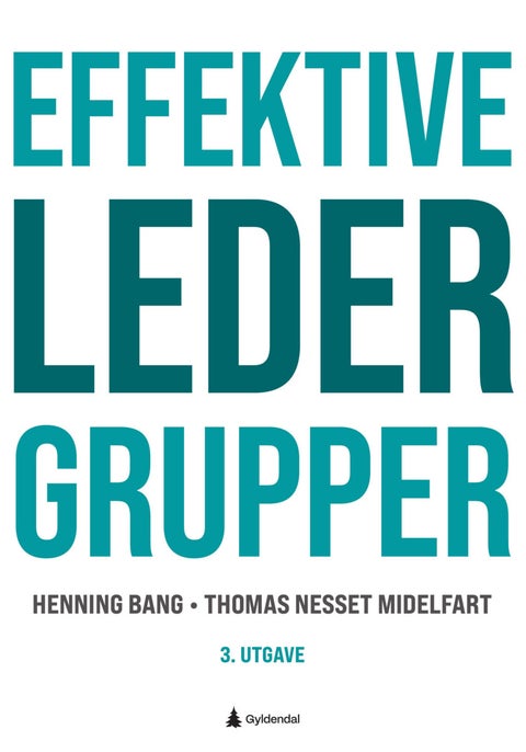Effektive ledergrupper