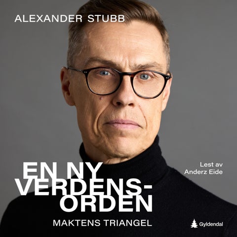 En ny verdensorden - maktens triangel