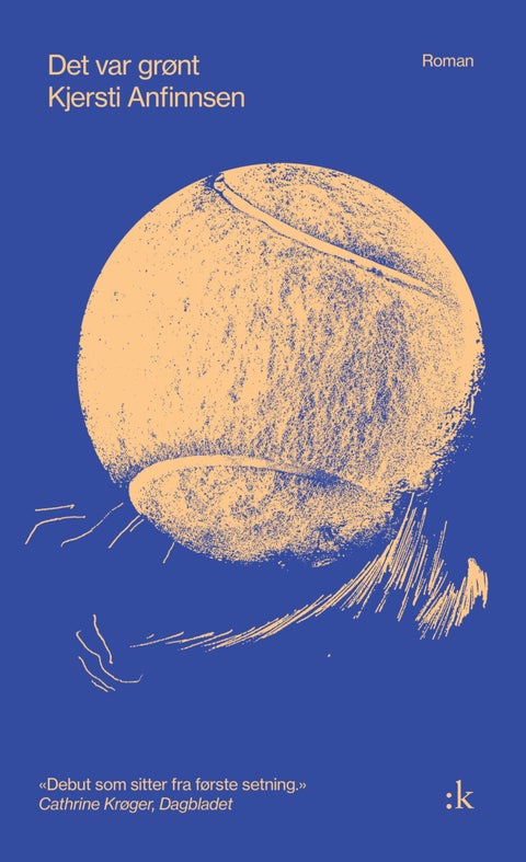 Det var grønt - roman