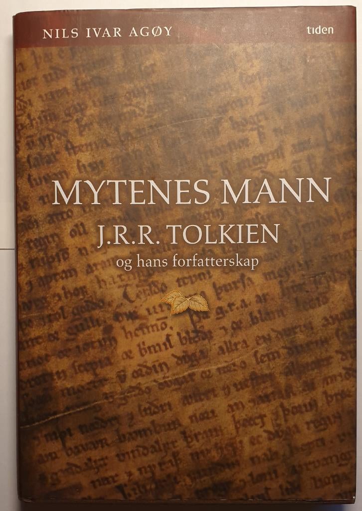 Mytenes mann - J.R.R. Tolkien og hans forfatterskap
