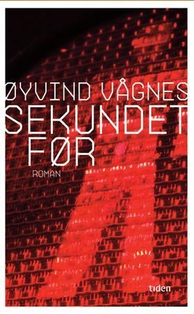 Sekundet før - roman