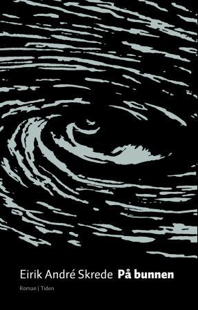 På bunnen - roman