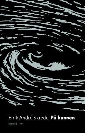 På bunnen - roman