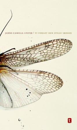 Vi forlot den stille skogen