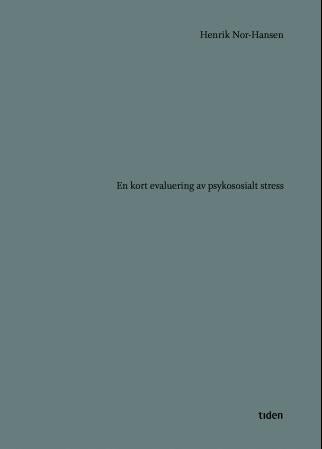 En kort evaluering av psykososialt stress - roman